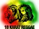 18 Karat Reggae is more than reggae. 24 Karat Reggae is nothing but reggae, 100% pure reggae